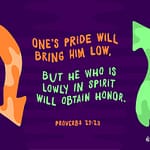 Proverbs 29:23 [ESV]