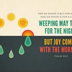 Psalm 30:5 [ESV]