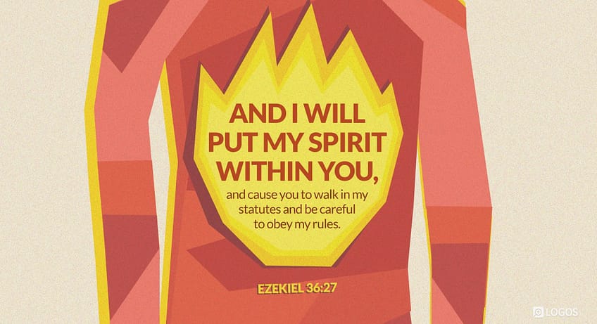 Ezekiel 36:27 [ESV]