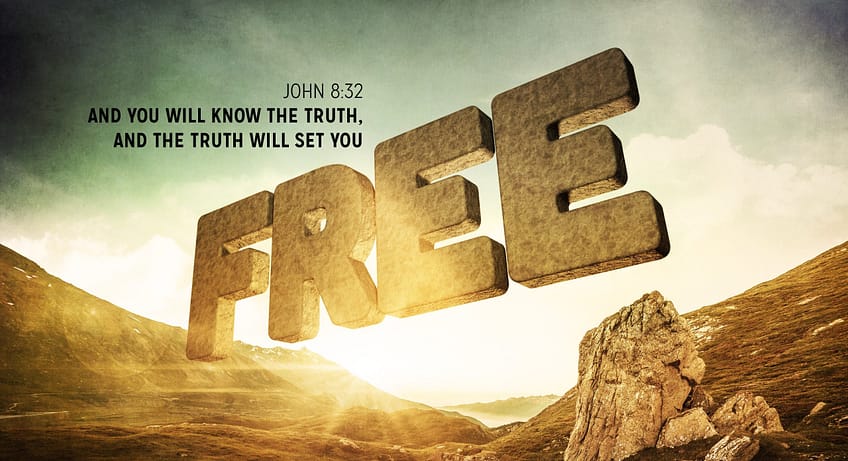 John 8:32 [ESV]