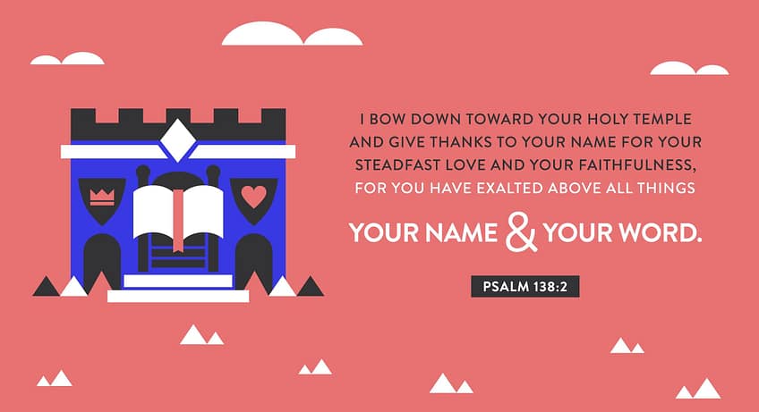Psalm 138:2 [ESV]