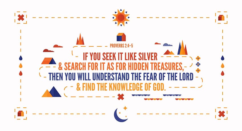 Proverbs 2:4-5 [ESV]