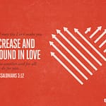 1 Thessalonians 3:12 [ESV]