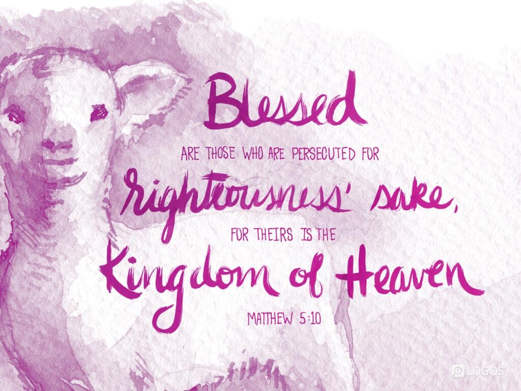 Matthew 5:10 [ESV]