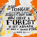 James 3:5 [ESV]