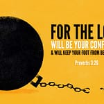 Proverbs 3:26 [ESV]