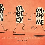 Psalm 23:6 [ESV]