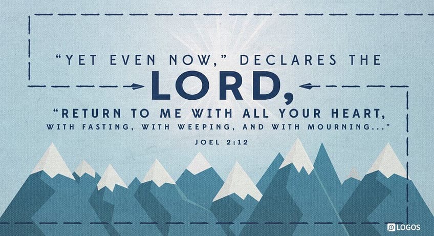 Joel 2:12 (NKJV)