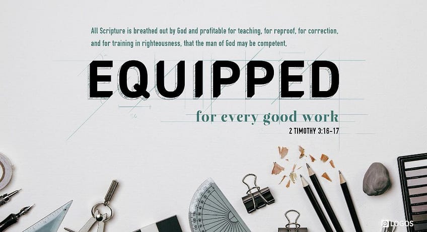 2 Timothy 3:16-17 [NKJV]