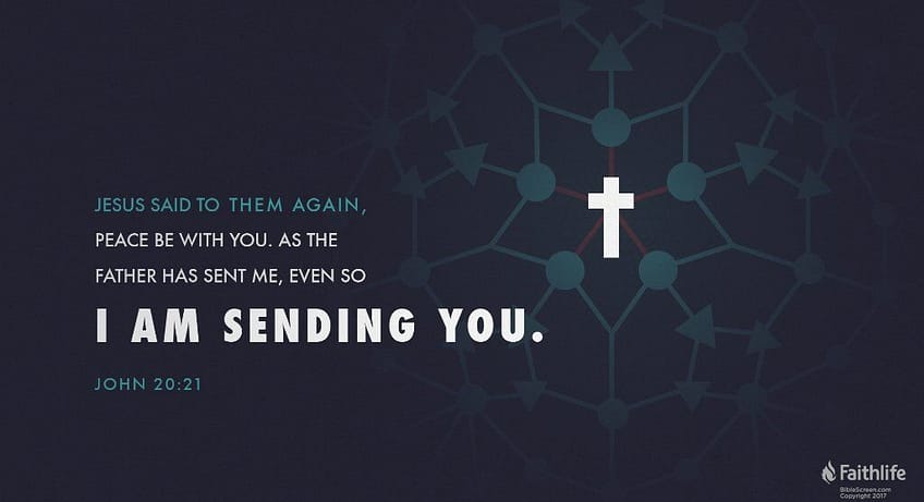 John 20:21 [NKJV]