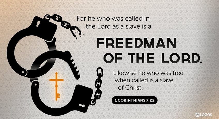 1 Corinthians 7:22 [NKJV]