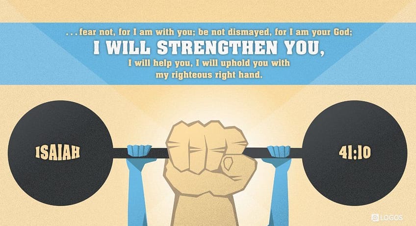Isaiah 41:10 [NKJV]