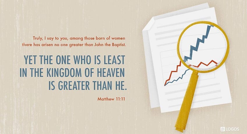 Matthew 11:11 [NKJV]