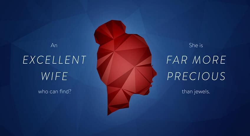 Proverbs 31:10 [ESV]