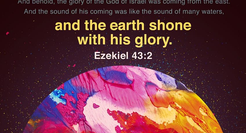 Ezekiel 43:2 [ESV]