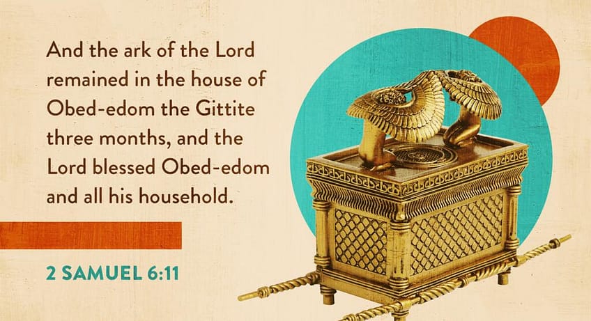 2 Samuel 6:11 [ESV]