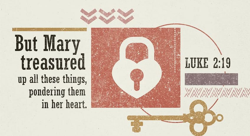 Luke 2:19 [ESV]