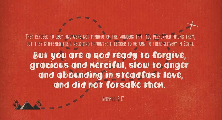 Nehemiah 9:17 [ESV]