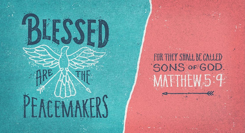 Matthew 5:9 [ESV]
