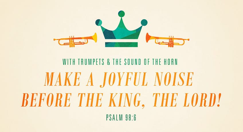 Psalm 98:6