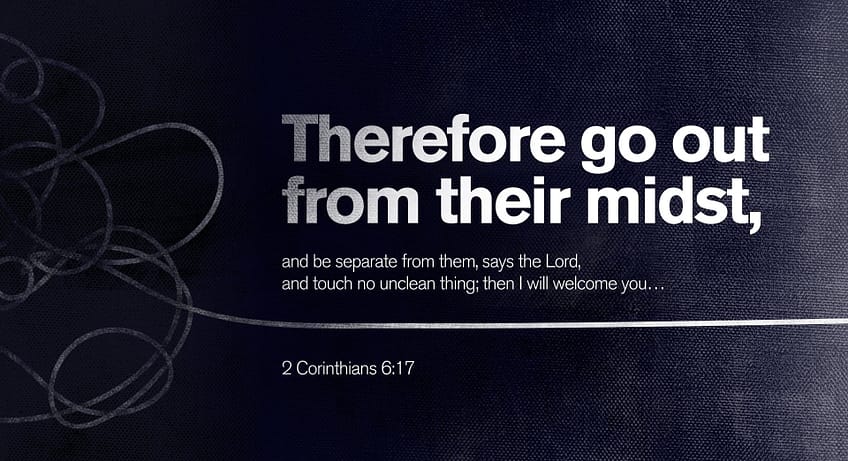 2 Corinthians 6:17